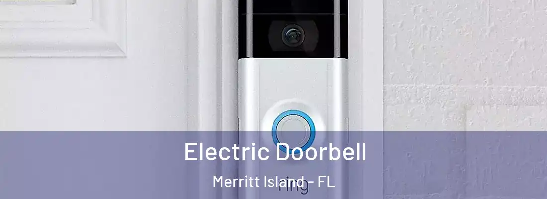  Electric Doorbell Merritt Island - FL